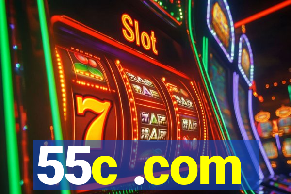 55c .com